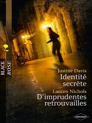 cover image of Identité secrète--D'imprudentes retrouvailles